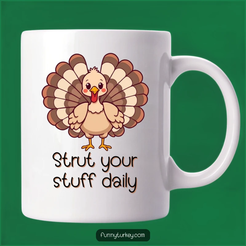 Funny Cartoon Turkey Strut Mug - Hilarious Bird Pose Gift for Thanksgiving Fun