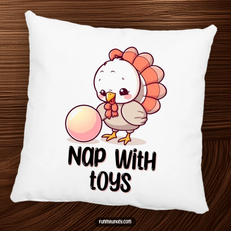 Funny Turkey Pillow: A playful kawaii turkey pecks curiously at a shiny, bouncing ball, offering comfort and humorous engagement.