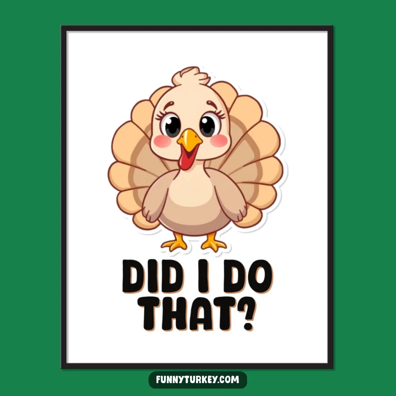 Funny Surprised Turkey Poster - Whimsical Wall Art & Humorous Gift