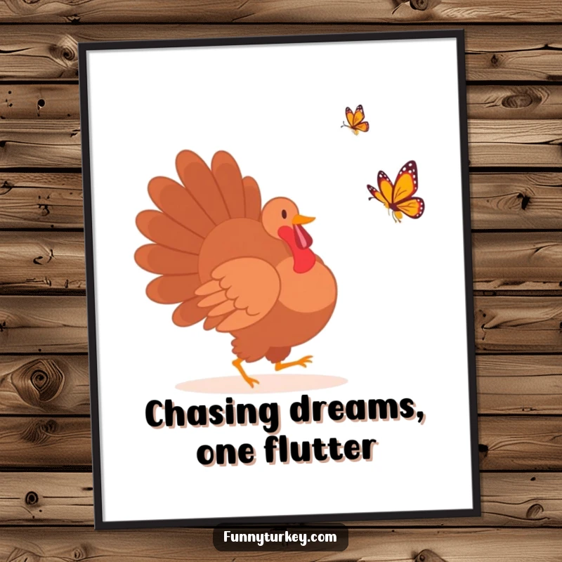 Funny Free Printable Wall Art: Playful turkey silhouette enthusiastically chasing a butterfly across a whimsical background.