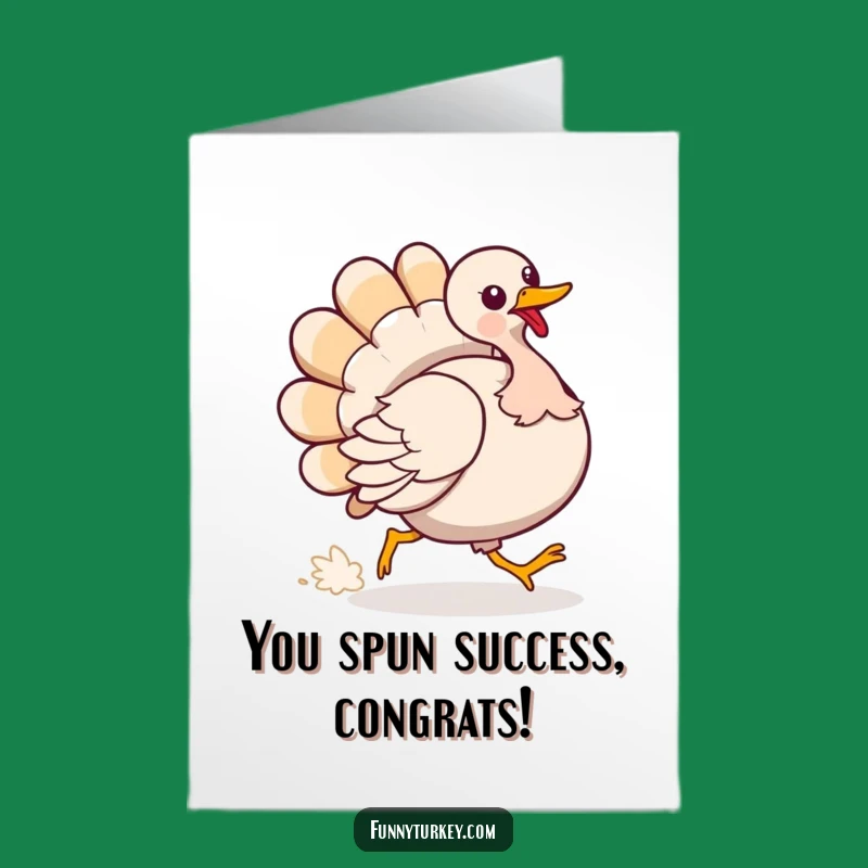 Free Printable Congrats Card: Funny Turkey Chasing Tail for Success