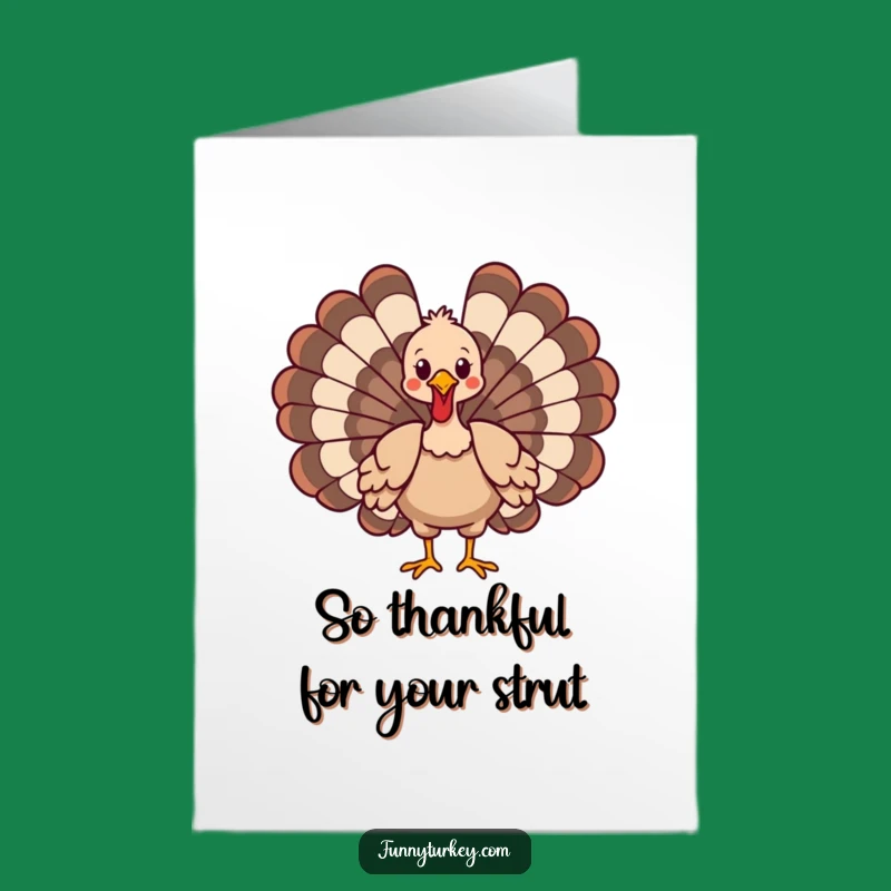 Free Printable Funny Turkey Thank You Card: Strutting Gratitude Downloadable Greeting!