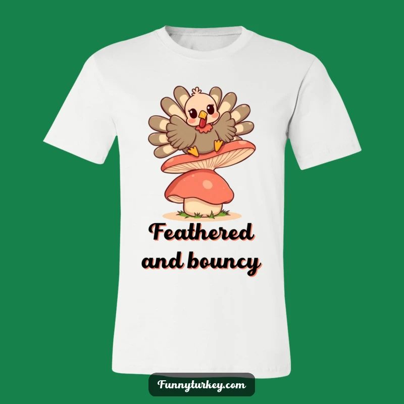 Funny Kawaii Turkey Mushroom Bounce T-Shirt: Wearable Whimsy and Giggles